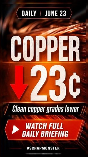 Copper Scrap Drops 23¢ | Daily Scrap Metal Prices | June 23, 2026
