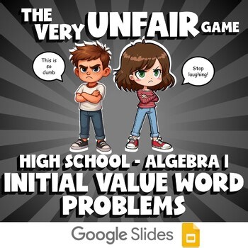 Initial Value Word Problems VERY UNFAIR GAME - No Prep Algebra 1 Math Review