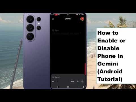 Samsung Galaxy S26 Ultra: How to Enable or Disable Phone in Gemini (Android Tutorial)