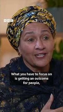 UN Deputy Secretary General Amina Mohamed: You cannot fund war and preach peace - BBC Africa
