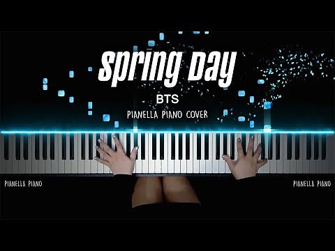 BTS - Spring Day | Piano Cover by Pianella Piano