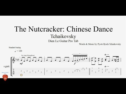 Pyotr Ilyich Tchaikovsky - The Nutcracker: Chinese Dance - Guitar Lesson Tabs