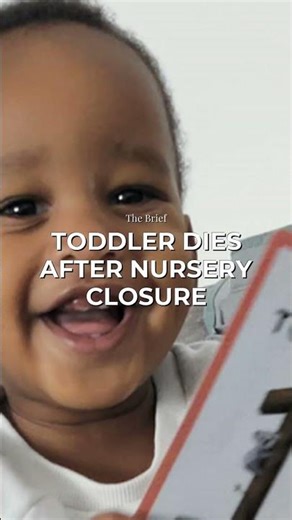 Toddler's Death at Closed Nursery