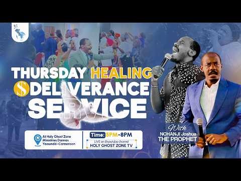 THURSDAY HEALING AND DELIVERANCE LIVE SERVICE | 23-04-2026| Prophet Joshua Nchanji | HGZ Ministries