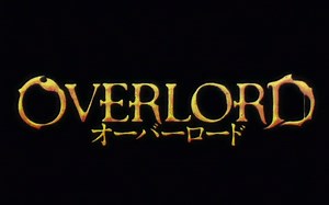 【Overload】第一季无字幕op