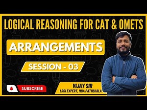 Logical Reasoning | Linear Arrangements (Diff)| Session 03 | MBA Pathshala | Vijay Sir | #CAT #LRDI