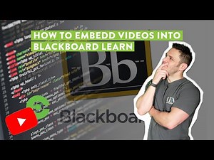 Embedding Videos into Blackboard Learn