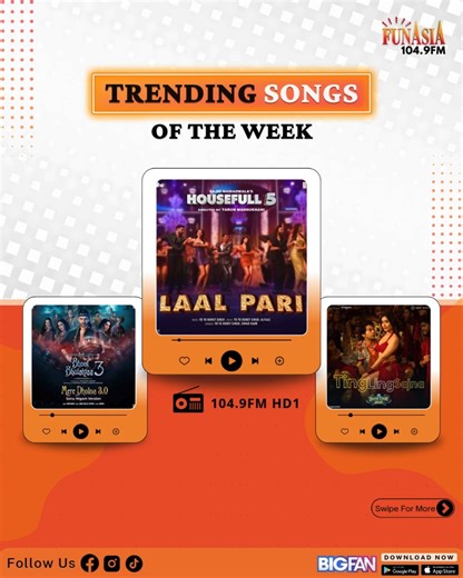 🎧 𝗧𝗿𝗲𝗻𝗱𝗶𝗻𝗴 𝗦𝗼𝗻𝗴𝘀 𝗼𝗳 𝘁𝗵𝗲 𝗪𝗲𝗲𝗸 🎧 Because your playlist deserves nothing but bangers! 🔥 Whether it’s a long drive, chill session, or a mini dance party—these tracks hit different. 🎶 Which song was your favorite this week?Drop it in the comments! 👇 📻 Catch these beats & more on 104.9FM HD1 – where Bollywood lives 24/7! 🎙️ 🔥 𝗧𝗼𝗽 𝟯 𝗧𝗿𝗲𝗻𝗱𝗶𝗻𝗴 𝗧𝗿𝗮𝗰𝗸𝘀: 🎵 #MereDholna3 🎵 #LaalPari 🎵 #TingLingSajna 💬 Let us know your jam below! ❤️ Like • Share • Tag your mu