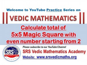 Calculate total of 5X5 Magic Square with even numbers starting with 2