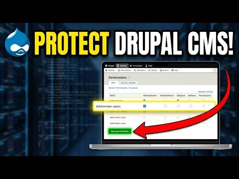 How to Protect Your Content Management with Drupal - Step By Step