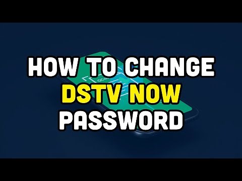 How to change dstv now password?