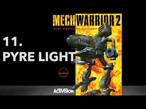 Pyre Light | MechWarrior 2: 31st Century Combat (Original Soundtrack)