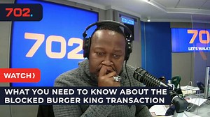 2.1K views · 14 reactions | The Competition Commission recently blocked the purchase of Burger King by a United States equity firm over public interest concerns. Bongani speaks to Money Show presenter Bruce Whitfield. #702Breakfast #LetsWalkTheTalk Full interview on YouTube: https://youtu.be/aMnsHMEiA2M | 702 | Facebook