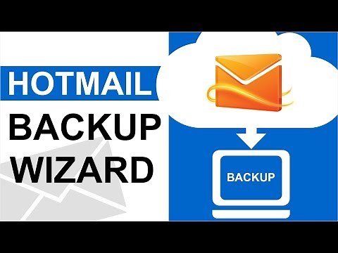 How to Backup Hotmail Emails and Archive Messages on Local Computer