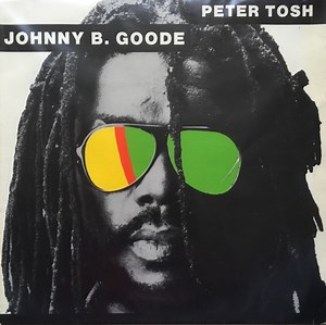 Peter Tosh - Johnny B. Goode