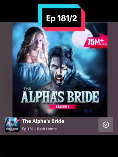 The Alpha's Bride Ep 181 Part 2 #story #love #fyp #storytime #pocketfm | love story