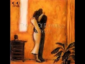 堀川まゆみ ／ The Art Of Romance