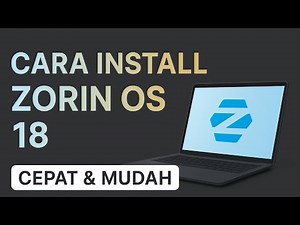 Cara Install Zorin OS 18 dengan mudah menggunakan Ventoy | Cocok untuk pemula