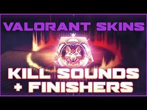 EVERY VALORANT SKIN FINISHER + KILL SOUND (Episode 1) | Skins Showcase