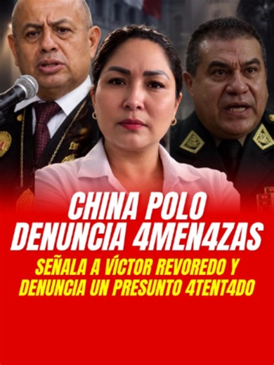 China Polo exige investigación y acusa a Víctor Revoredo