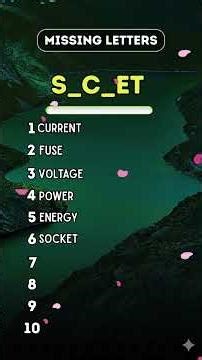 Guess the 10 electricity words by missing letters quiz 🤔
