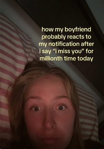 How My Boyfriend Reacts When I Text “I Miss You” Again