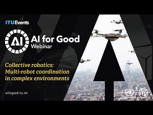 Collective robotics: Multi-robot coordination in complex environments | AI for Good