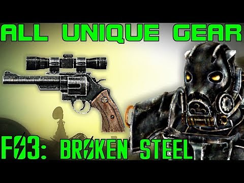Fallout 3: Broken Steel - Unique Armor & Weapons Guide (DLC)