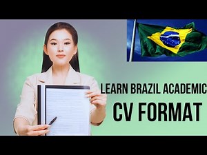 Creating Your Brazil CV as a Foreign Student (2025)