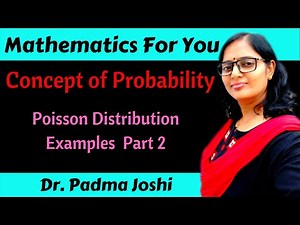Concept of Probability – Poisson distribution examples part 2