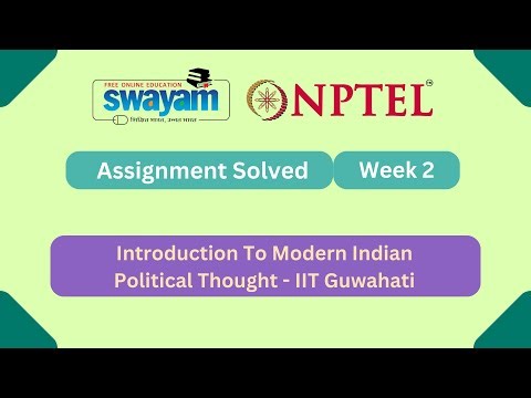 Introduction To Modern Indian Political Thought Week 2 | NPTEL ANSWERS 2026 #nptel2026 #myswayam