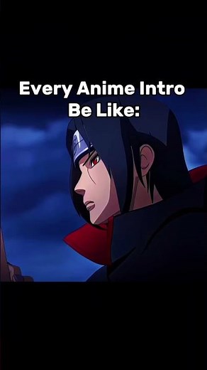 Every #anime Intro Be Like