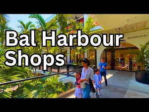 Bal Harbour Shops TOUR | Miami's Most Luxurious Mall