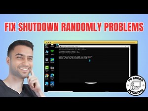 How to Fix Shutdown Randomly Problems in Windows 10