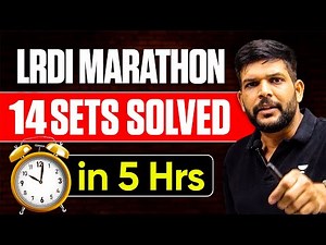 LRDI Marathon for CAT 2025 | 10 CAT-Level Sets Solved in 5 Hours! (Full Practice Session)