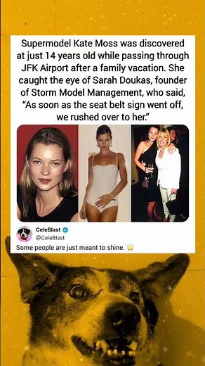 Supermodel Kate Moss was discovered at just 14 years old while passing through JFK Airport after a