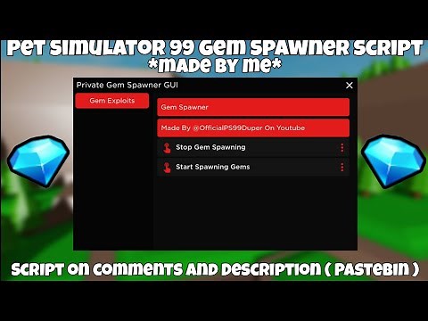 Pet Simulator 99 *OP* Gem Spawner Script Working All Executor New Update 2024 Pastebin