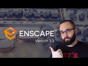 Enscape 3.3 - What's NEW?