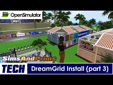 DreamGrid Review (part 3) | OpenSimulator