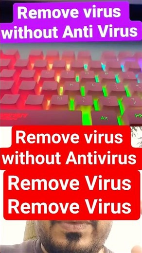 Remove Computer virus without antivirus. #windows #viruss #viralvideo #shorts# #trending#shortvideo#