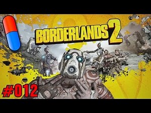 BORDERLANDS 2 #12 - Spinnis! [HD+] [deutsch] [Let's Play Together]