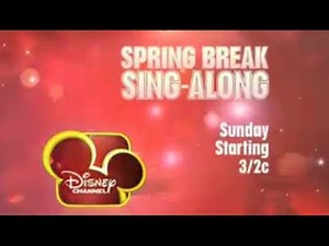 Disney Channel's Spring Break Sing-Along Promo