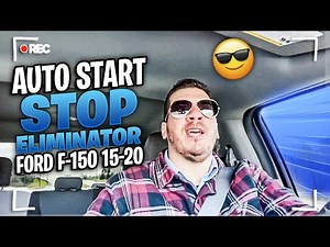Auto start stop eliminator Ford F-150 15-20
