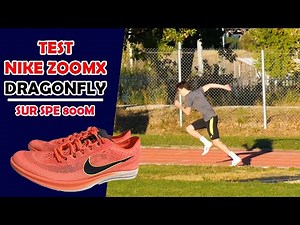 TEST NIKE ZOOMX DRAGONFLY - J'AMÉLIORE MES CHRONOS !? (spé 800m)