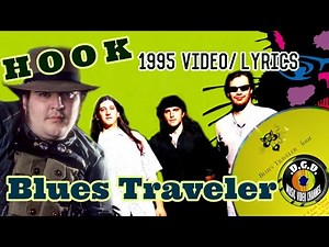 Hook (1995) "CD PLay/Video Lyrics" - BLUES TRAVELER