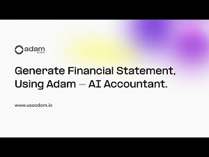 How to Generate Financial Statements from Bank Statements in seconds using Adam