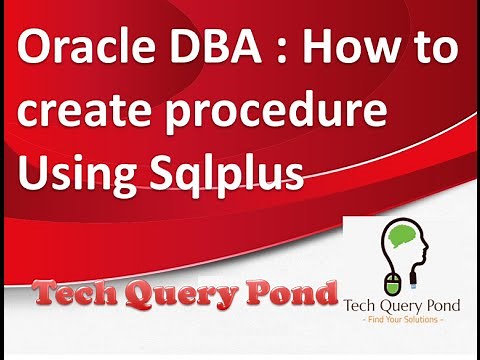 Oracle DBA How to create sql stored procedure Using Sqlplus