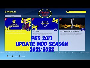 INSTALL PES 2017 AND UPDATE TERBARU PES 2017 MOD SEASON 2021/2022