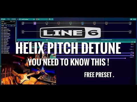 Line 6 Helix. Detune Tips And Tricks. FREE PRESET.