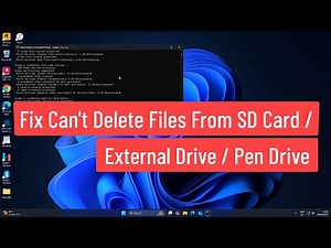 Fix Can’t Delete Files From SD Card / External Drive / Pen Drive In Windows 11
